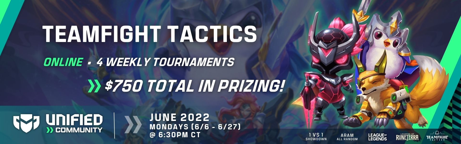 June UCL: Featuring Teamfight Tactics June UCL: Featuring Teamfight Tactics