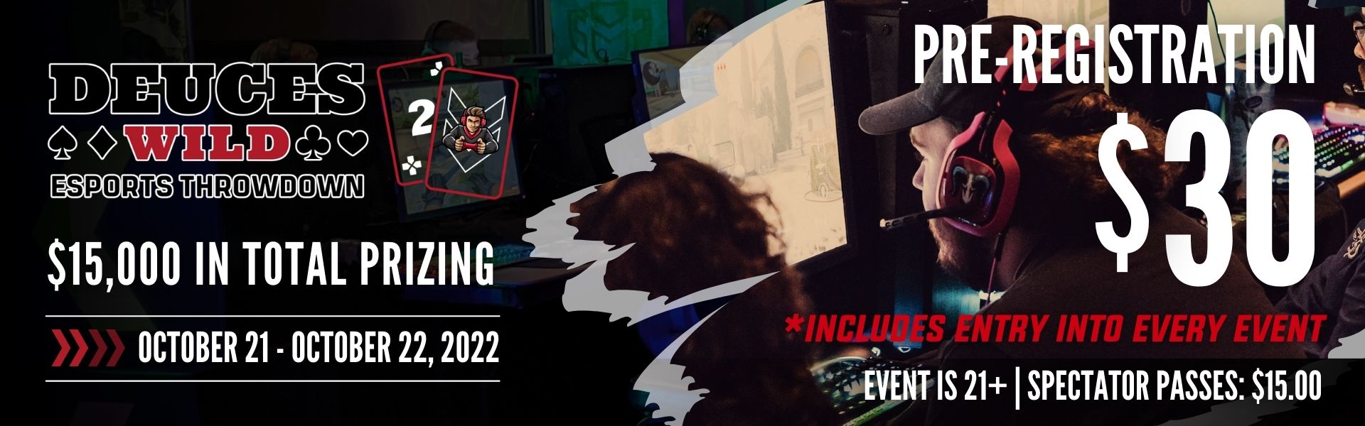 Deuces Wild (Pre-Register: General Admission) Deuces Wild (Pre-Register: General Admission)