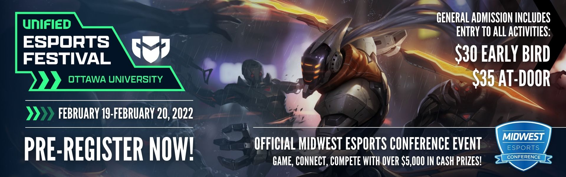 Esports Festival - Ottawa University (Pre-Register: General Admission) Esports Festival - Ottawa University (Pre-Register: General Admission)