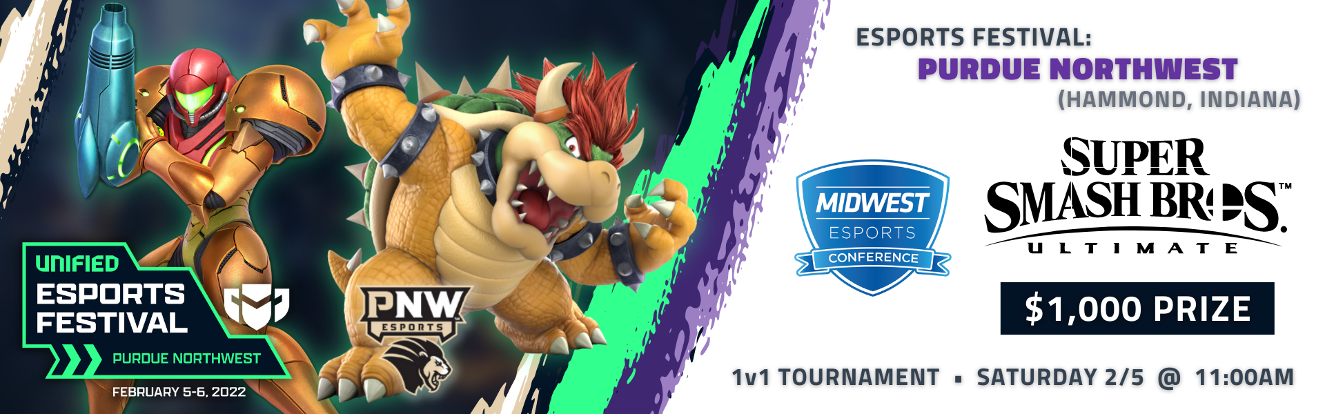 Esports Festival: Purdue University Northwest Featuring Super Smash Bros. Ultimate Singles Esports Festival: Purdue University Northwest Featuring Super Smash Bros. Ultimate Singles