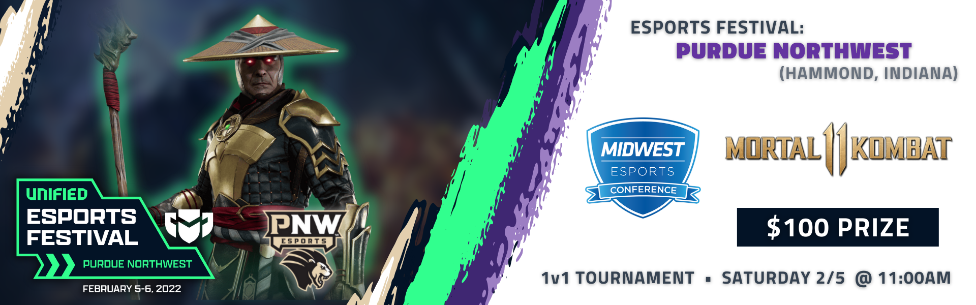 Esports Festival: Purdue University Northwest Featuring Mortal Kombat 11 (PS4) Esports Festival: Purdue University Northwest Featuring Mortal Kombat 11 (PS4)