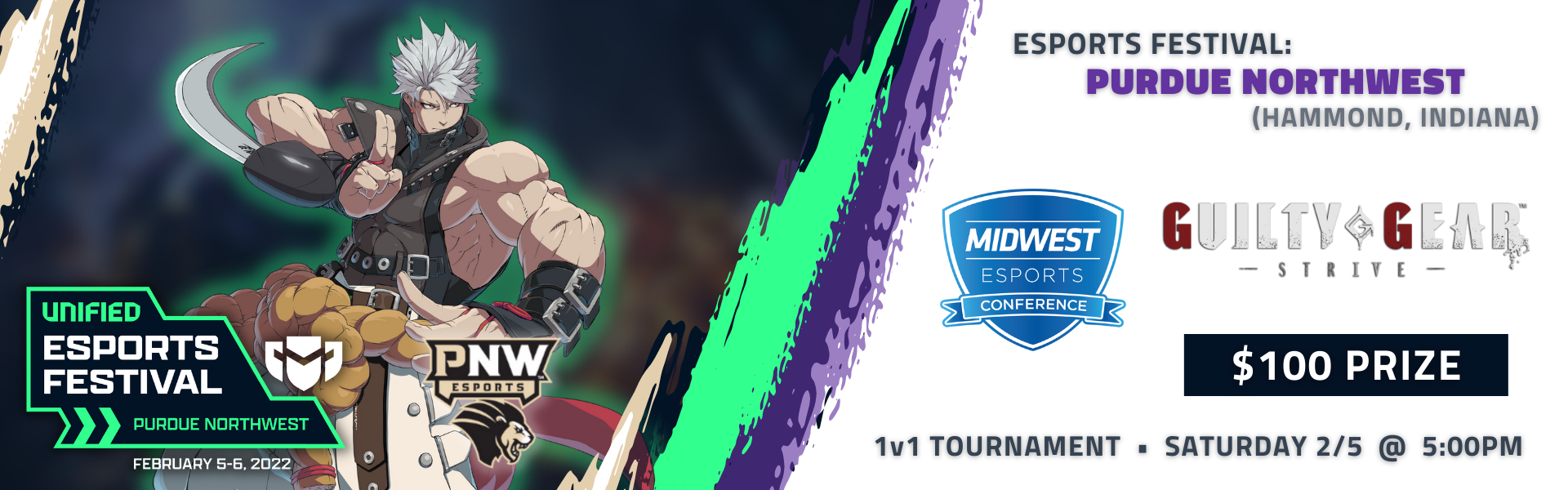 Esports Festival: Purdue University Northwest Featuring Guilty Gear Strive (PS4) Esports Festival: Purdue University Northwest Featuring Guilty Gear Strive (PS4)