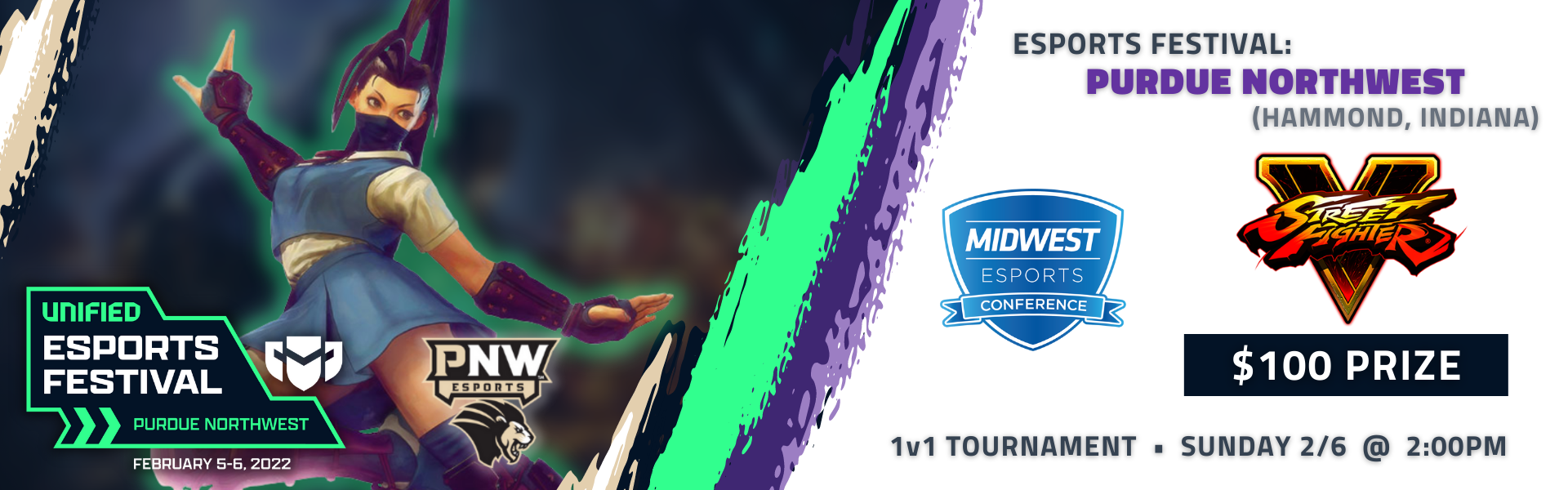 Esports Festival: Purdue University Northwest Featuring Street Fighter V (PS4) Esports Festival: Purdue University Northwest Featuring Street Fighter V (PS4)