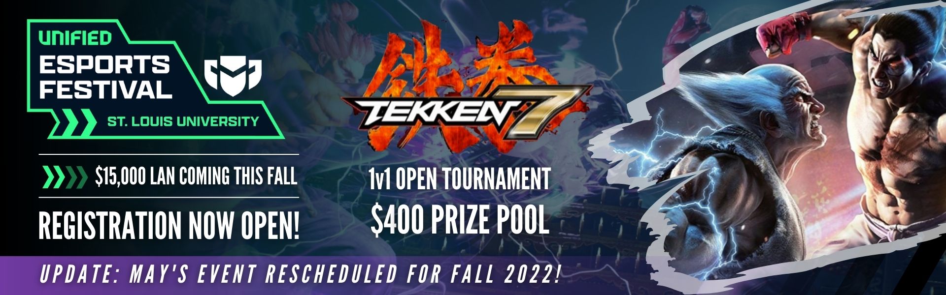 Esports Festival: St. Louis Featuring Tekken 7 Esports Festival: St. Louis Featuring Tekken 7